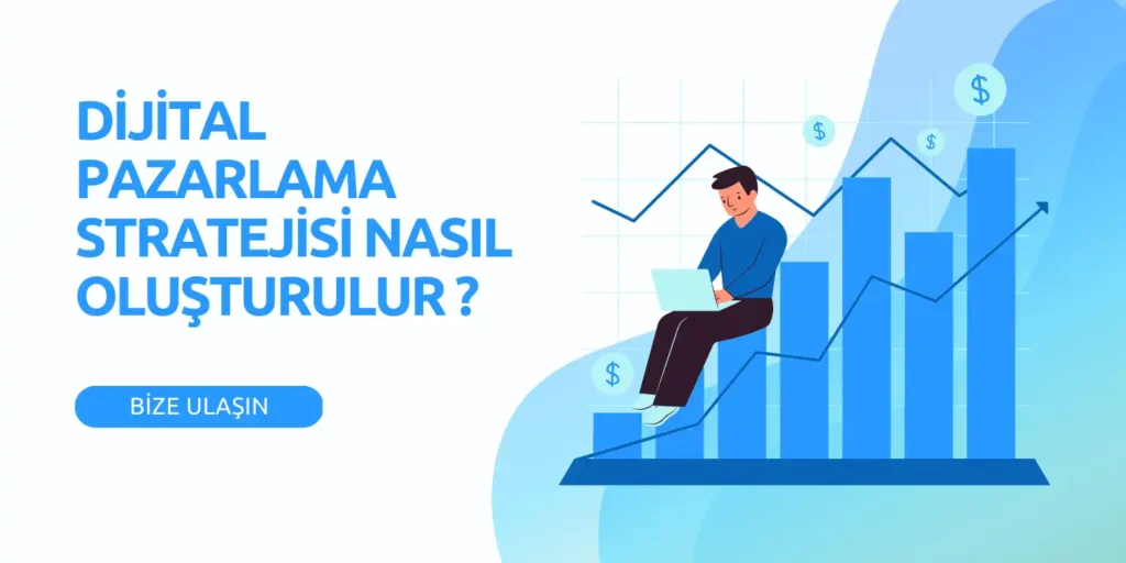 Dijital Pazarlama Stratejisi Nasıl Oluşturulur (2)