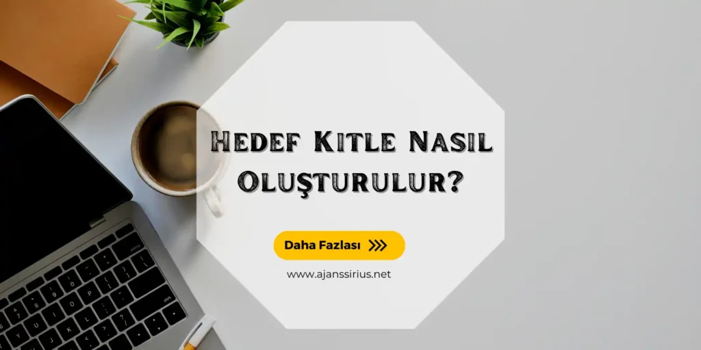 Hedef Kitle Nedir