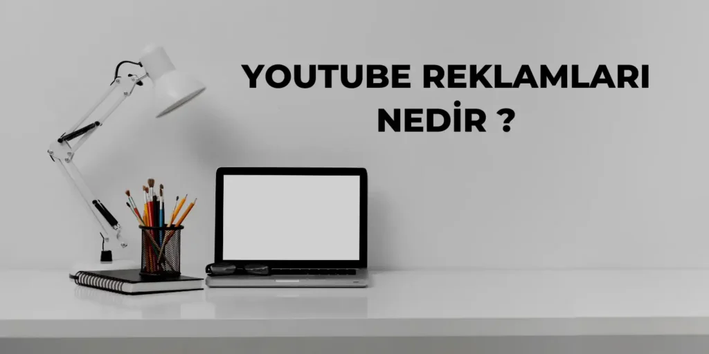 Youtube Reklamları 4